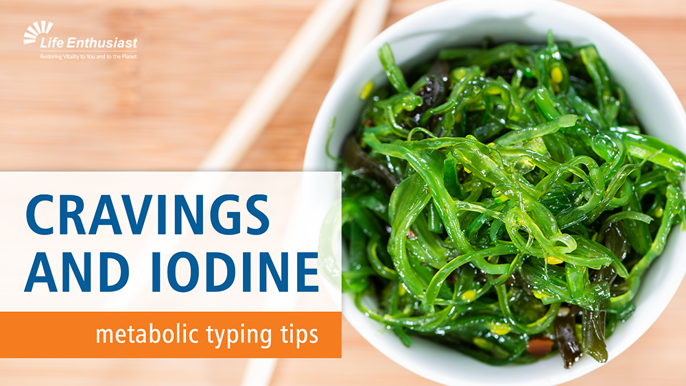 Cravings and Iodine - metabolic typing tips - green vegetables in bowl