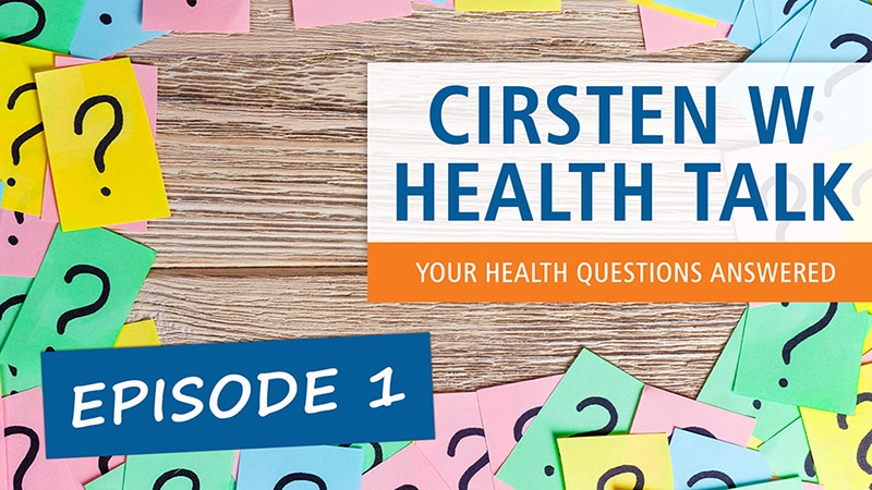 Cirsten Weldon Health Talk Episode 01