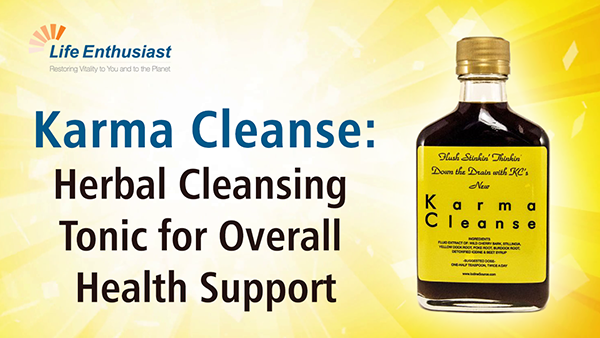 blog, Karma Cleanse, herbal cleansing tonic for overall health support