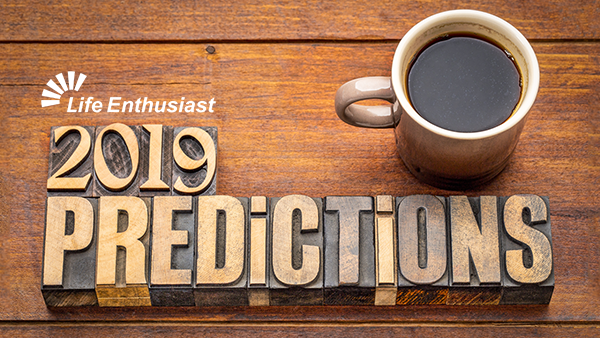 Blog, 2019 Predictions