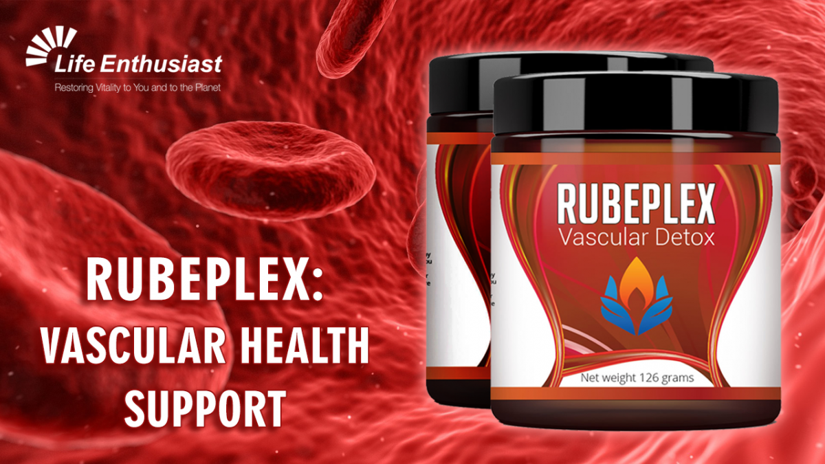 blog, Rubeplex, vascular health support