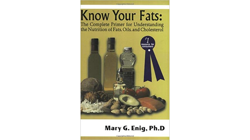 book KNow Your Fats by Mary G. Enig, Ph.D