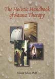 The Holistic Handbook of Sauna Therapy