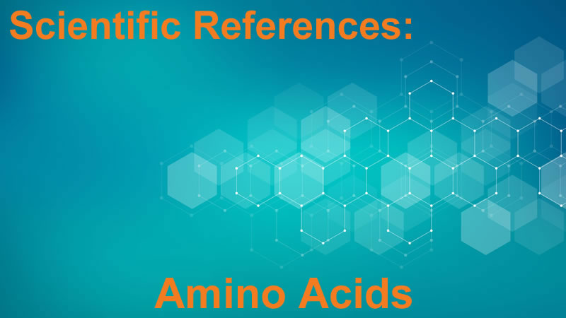 Scientific References: Amino Acids