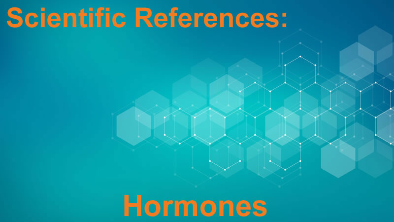 Scientific References: Hormones