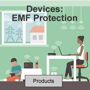 Devices: EMF Protection
