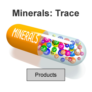 Minerals: Trace